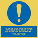 please-use-overshoes-or-remove-footwear-thank-you~